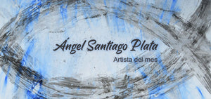 La Abstracción Poética de Ángel Santiago Plata